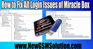 How to Fix All Login Issues of Miracle Box